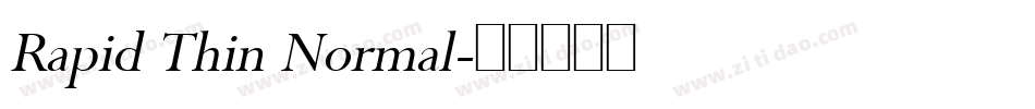 Rapid Thin Normal字体转换